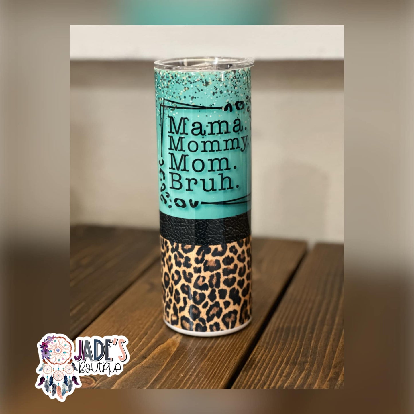 Mamma.Mommy.Mom.Bruh. 20oz Insulated Skinny Tumbler