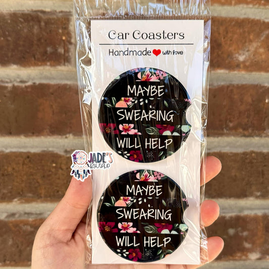 Ceramic Car Coasters - Maybe Swearing Will Help