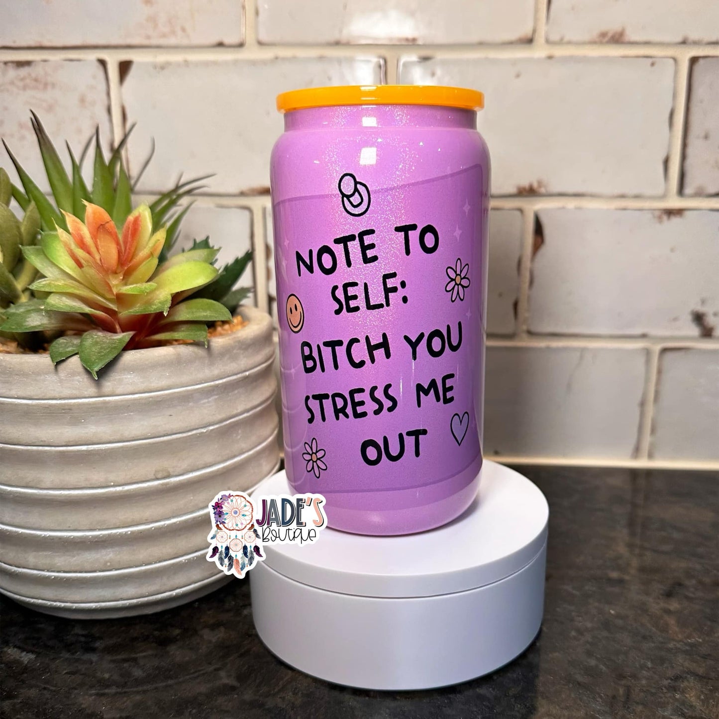 Note To Self: B*tch You Stress Me Out 16oz Purple Glass Can Tumbler