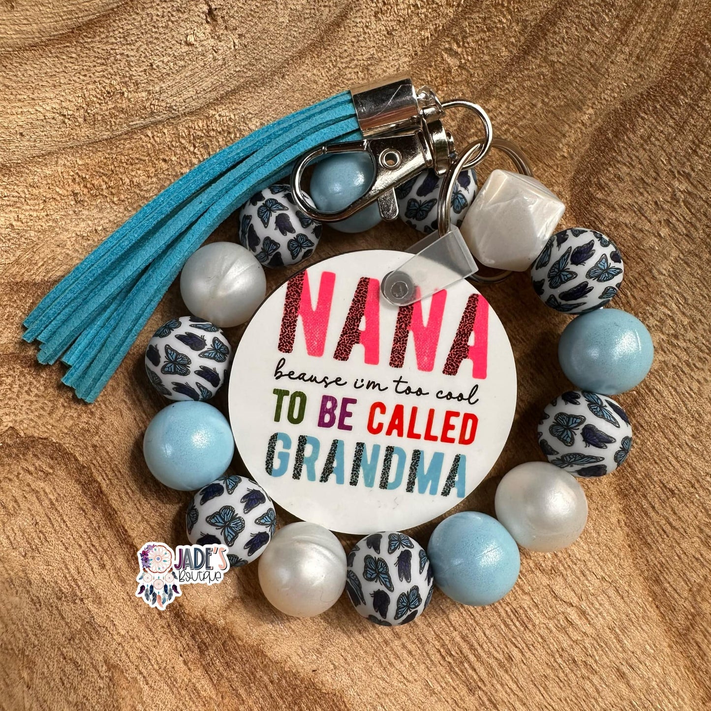 Nana because i'm too cool to be called Grandma Keychain Bracelet