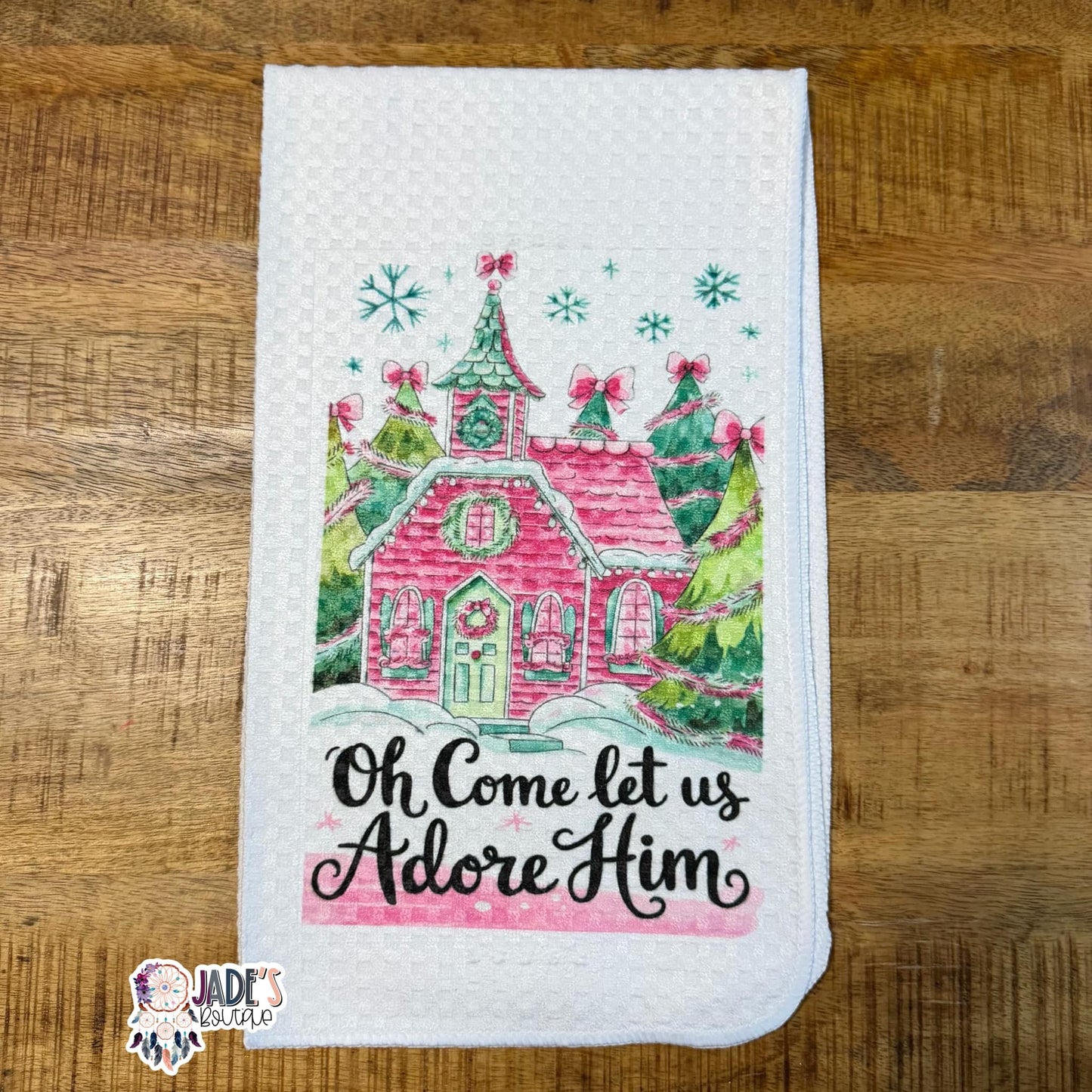 Oh Come Let Us Adore Him Church Tea Towel
