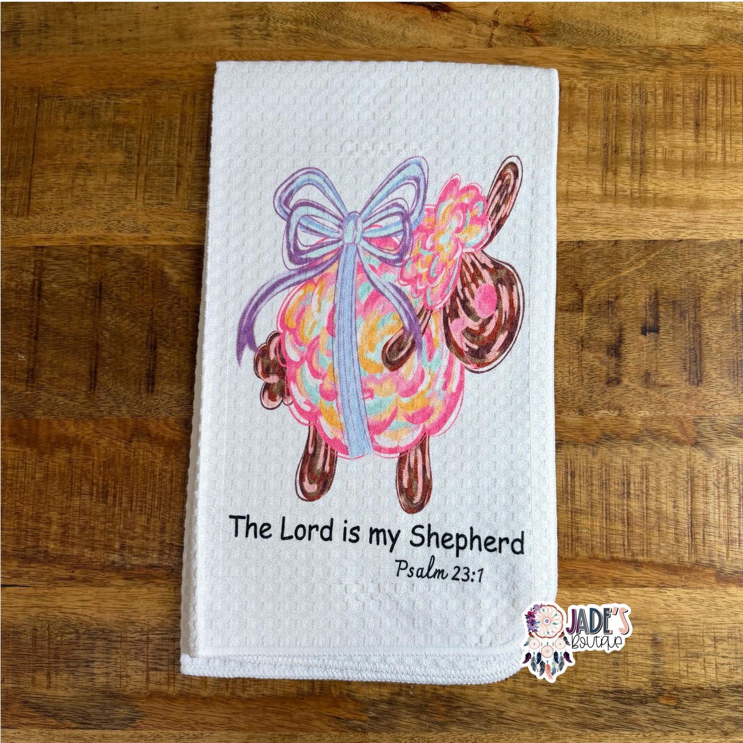 The Lord Is My Shepard Tea Towel