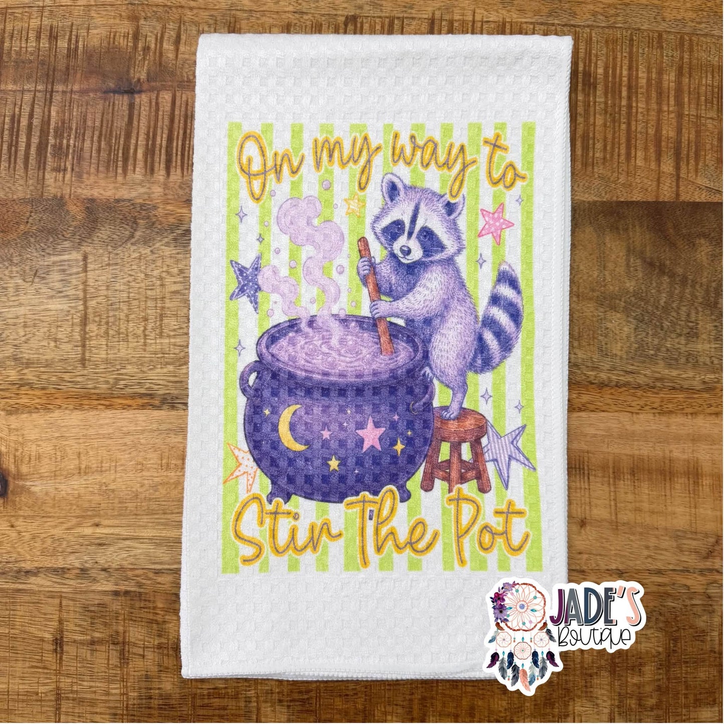 On My Way to Stir The Pot Tea Towel