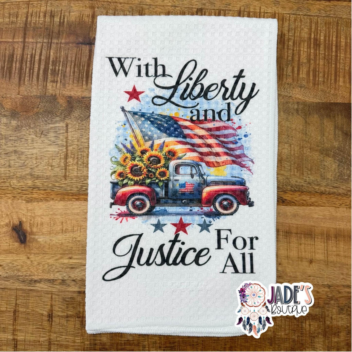 With Liberty and Justice For All Tea Towel