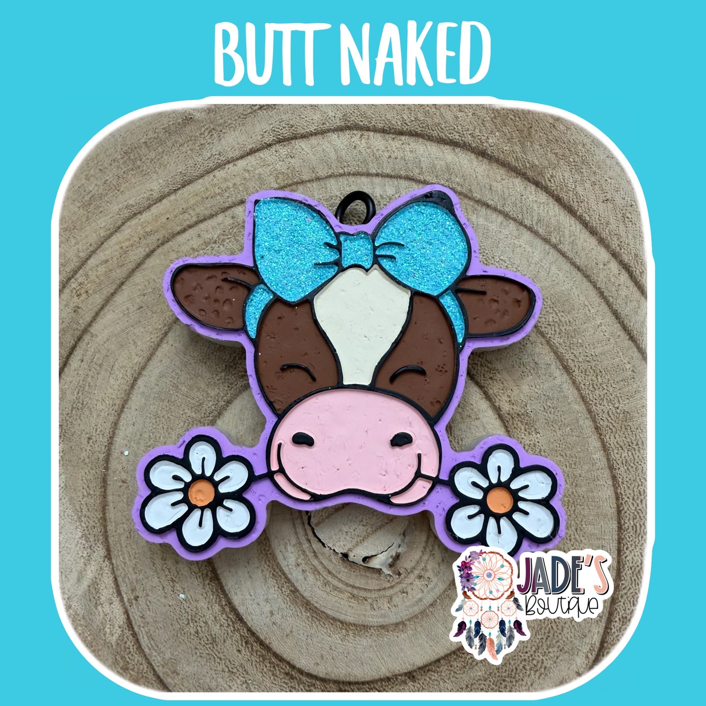 Bessie Cow - Scent Butt Naked