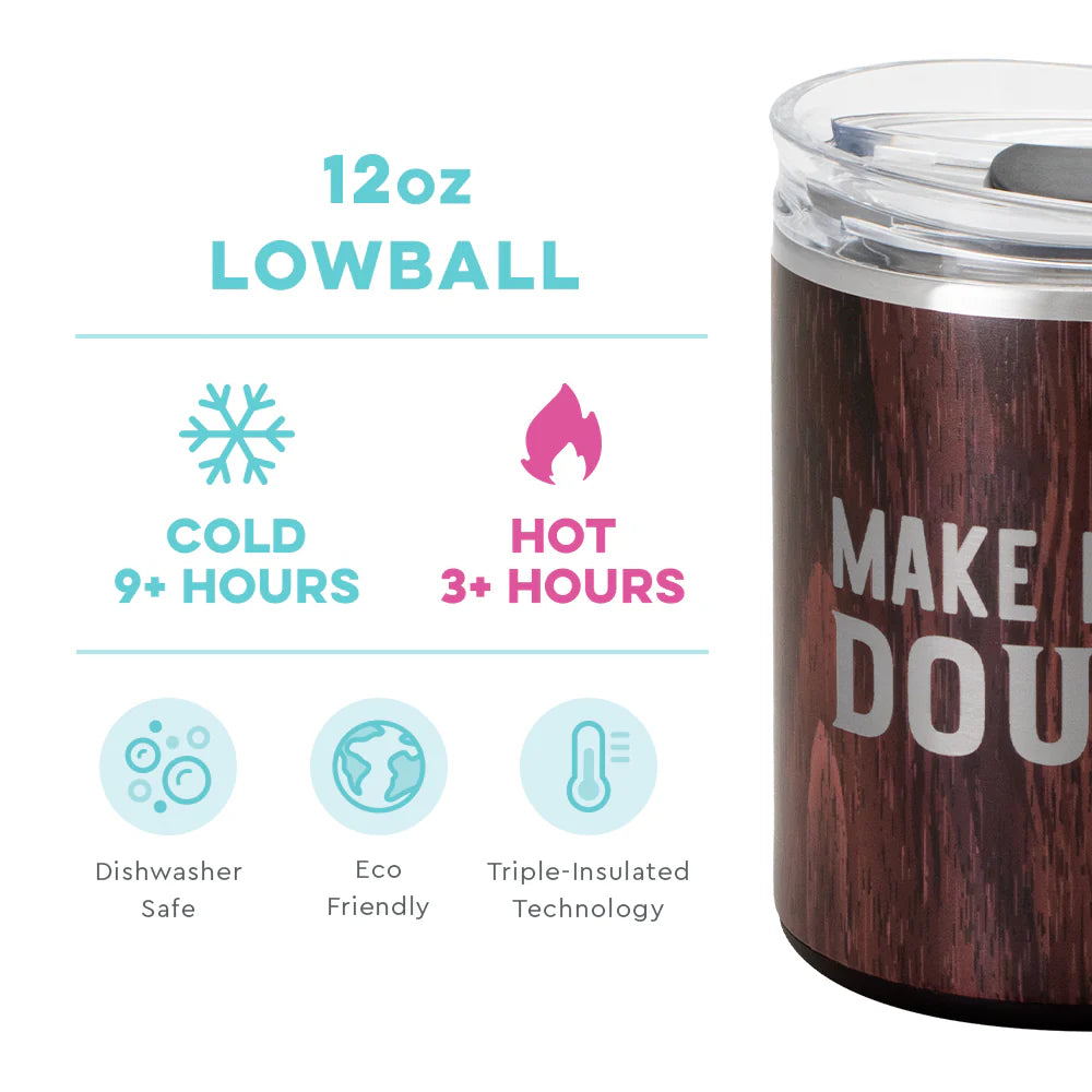 Mike Mine a Double BOURBON BARREL Lowball Tumbler (12oz) Insulated