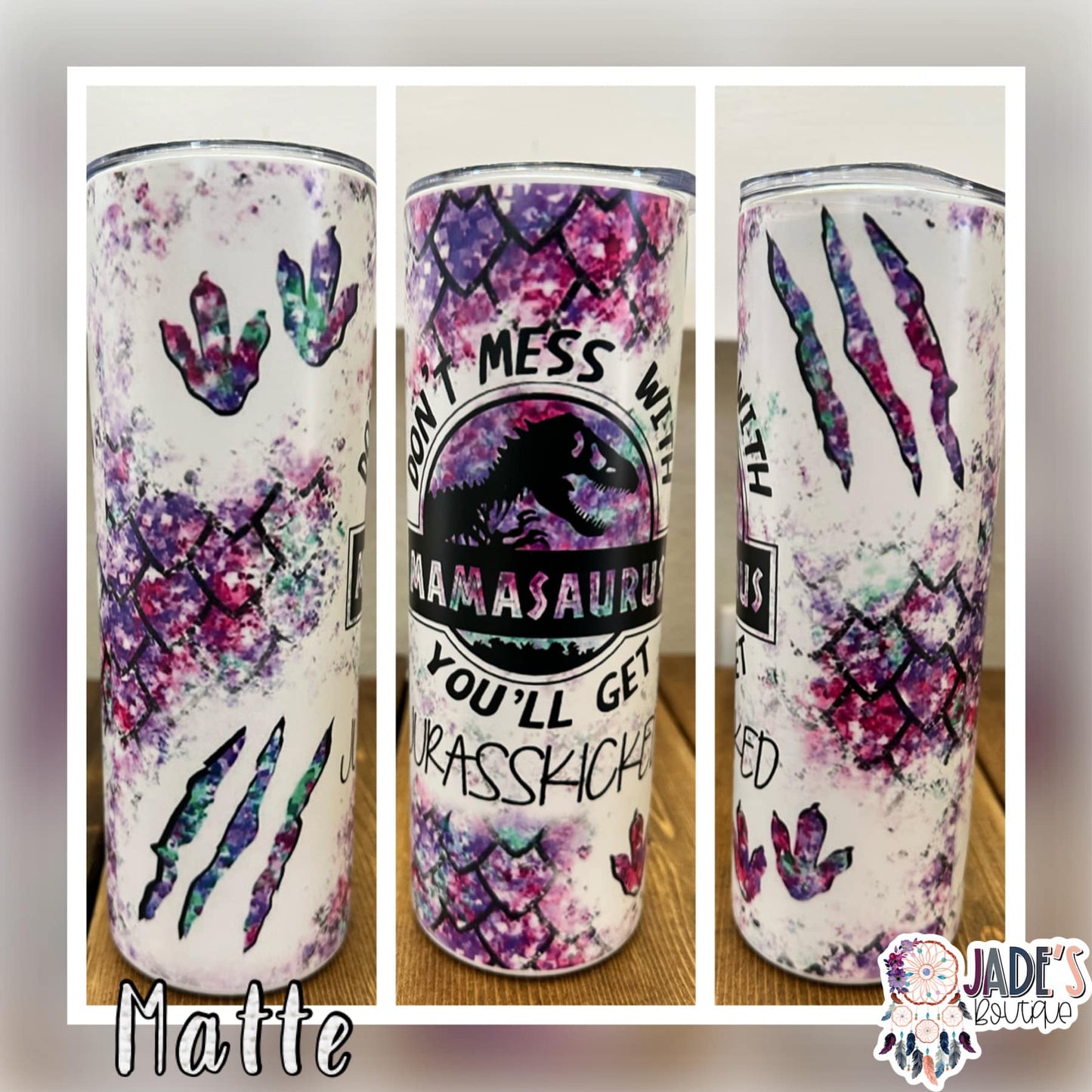 Mamasaurus 20oz Insulated Matte Skinny Tumbler