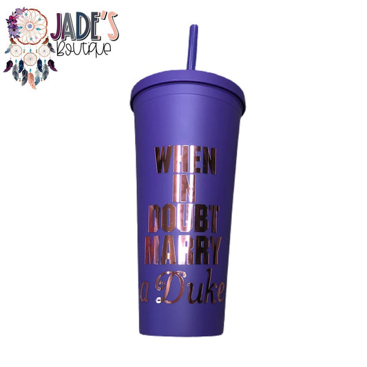 Marry a Duke Tumbler