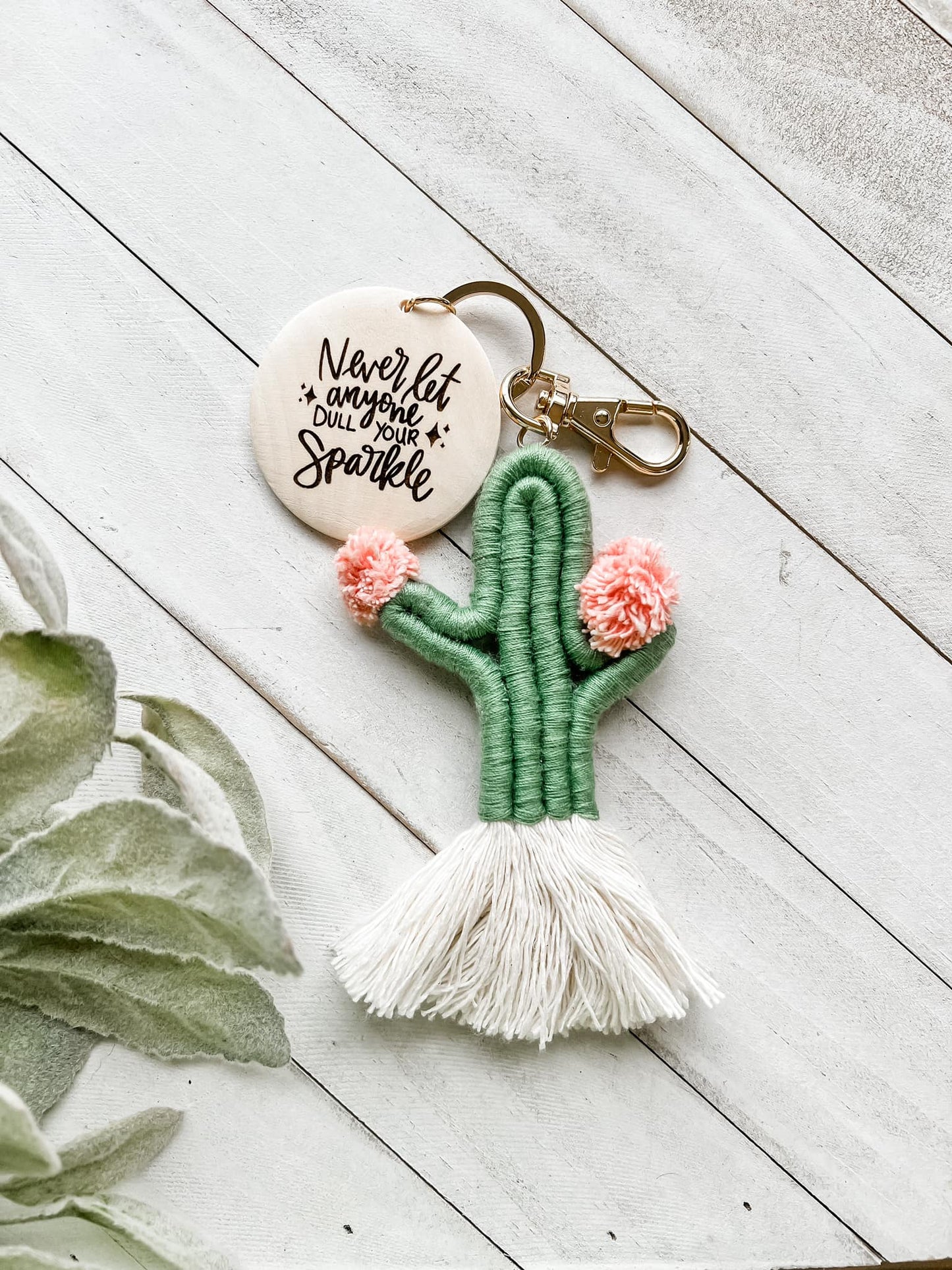 Never let anyone dull your sparkle Keychain