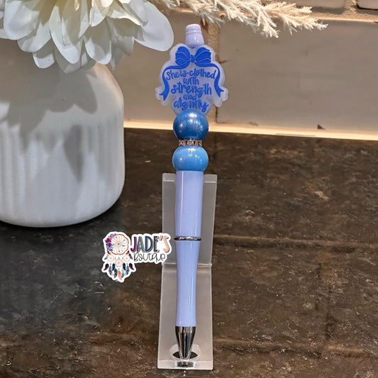 She Is Clothed With Strength And Dignity Pen