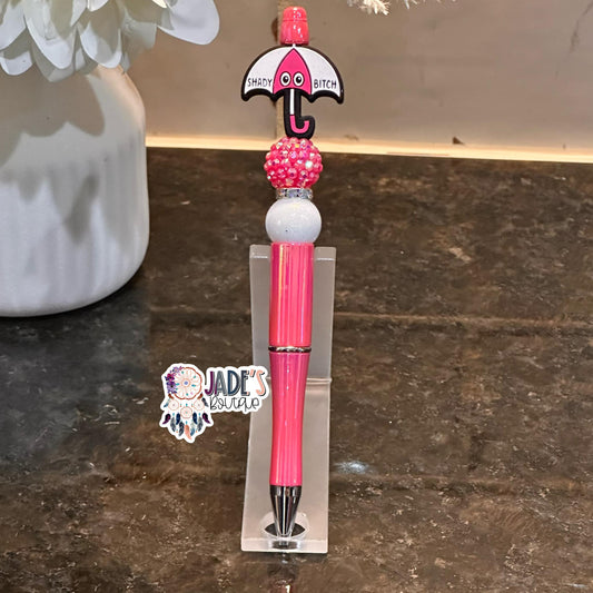 Shady B*tch Pen