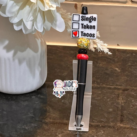 Single Taken Tacos Pen