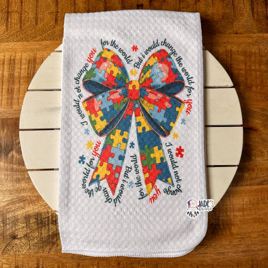 I would Not Change You Tea Towel