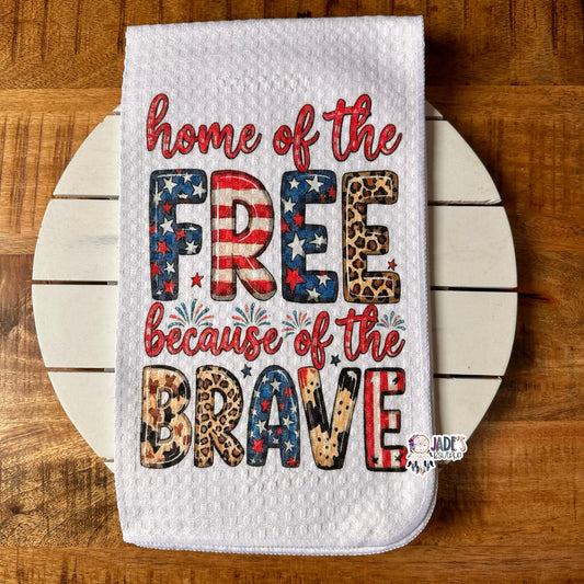 Home of the FREE Tea Towel