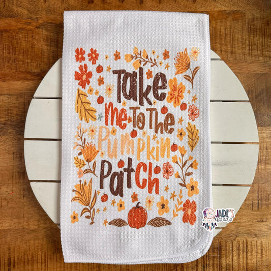Take Me To The Pumpkin Patch Tea Towel