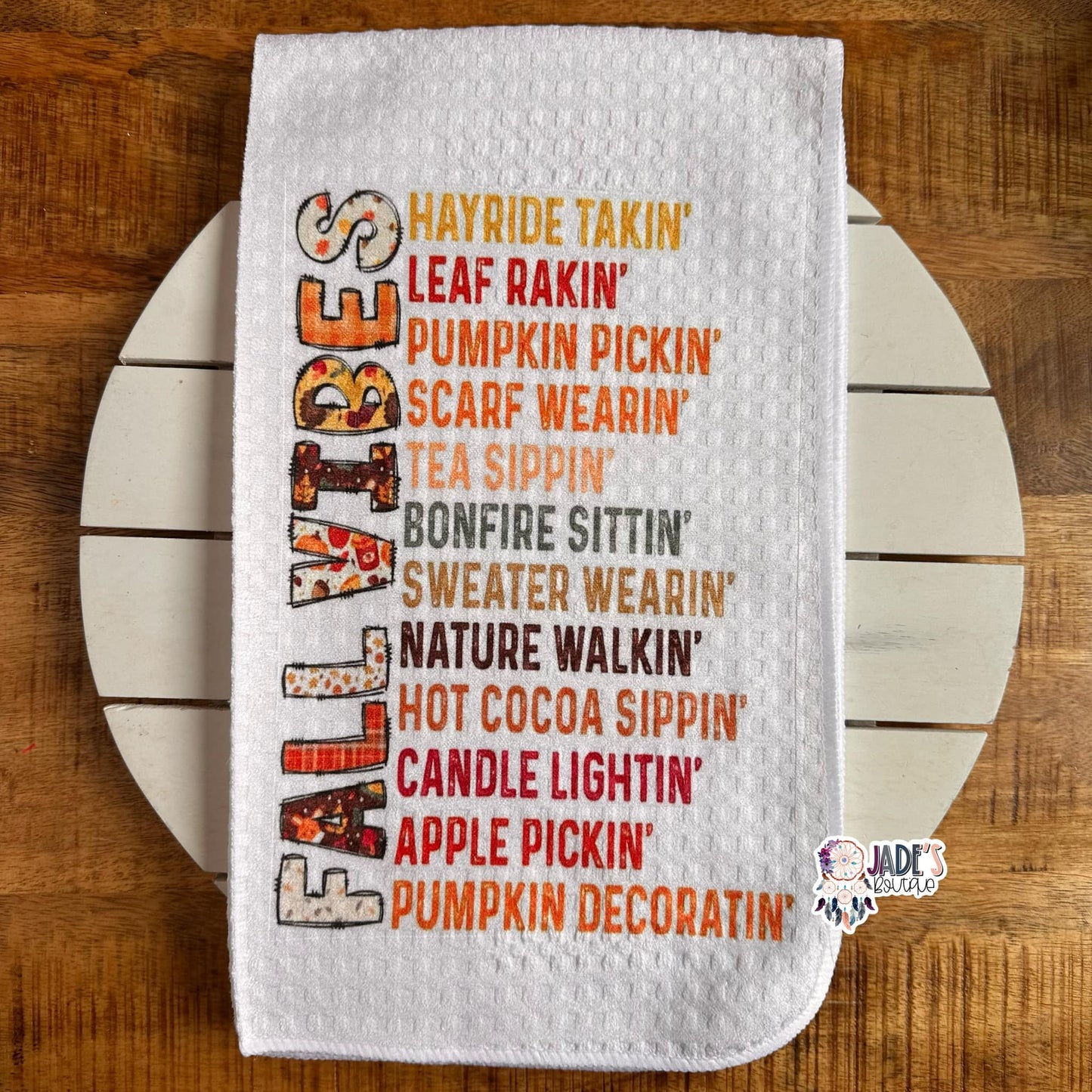 Fall Vibes Tea Towel