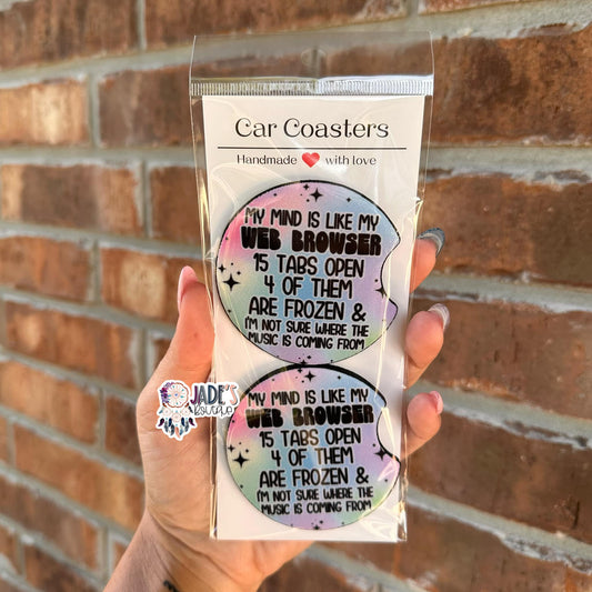 My Mind Is Like My....Car Coasters