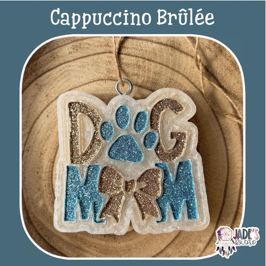 Dog Mom - Scent Cappuccino Brulee