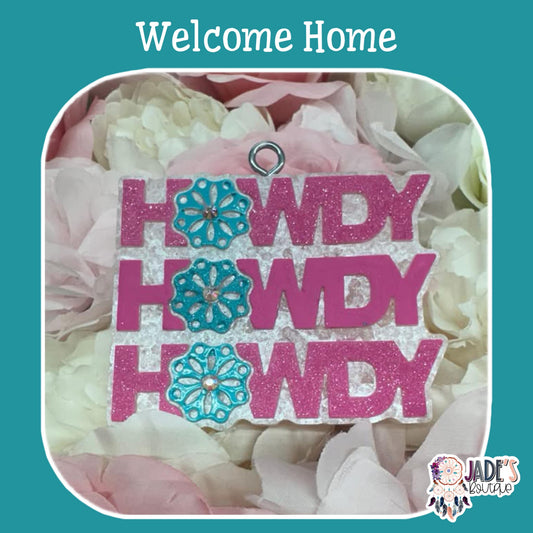 Howdy - Scent Welcome Home