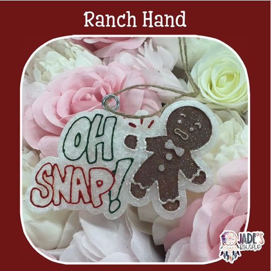 Oh Snap - Scent Ranch Hand