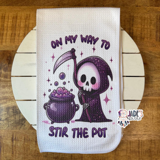 On My Way To Stir The Pot Tea Towel