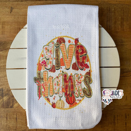 Give Thanks Tea Towel