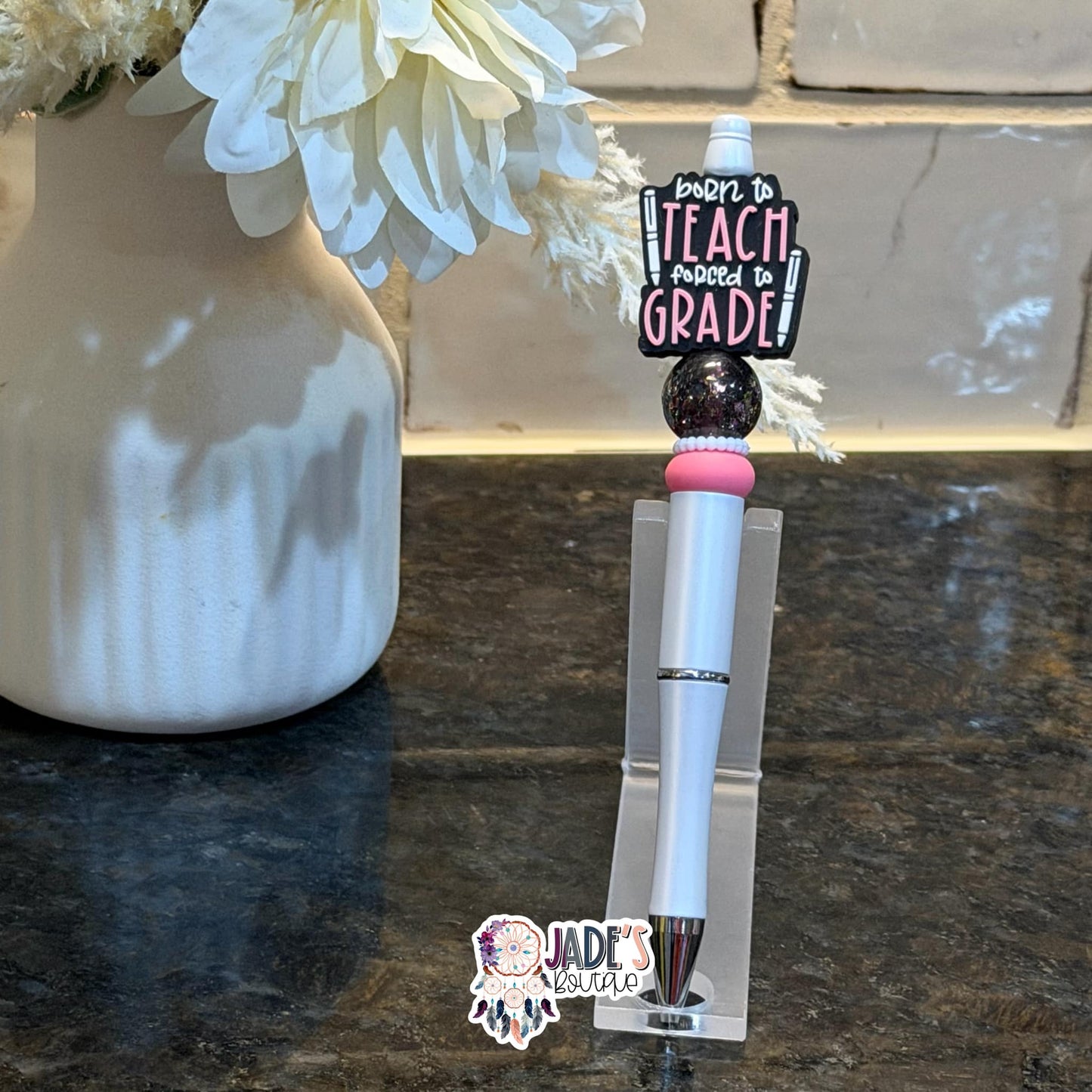 Born To Teach Forced To Grade Pen