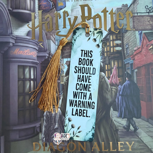 This Book Should Have Come With A Warning Label Bookmark