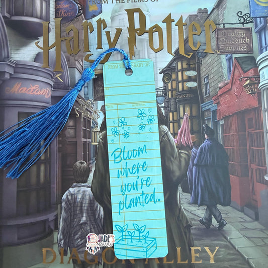 Bloom Where You're Planted Bookmark