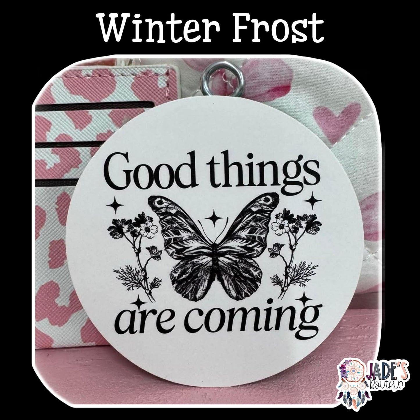 Good Things are Coming - Winter Frost