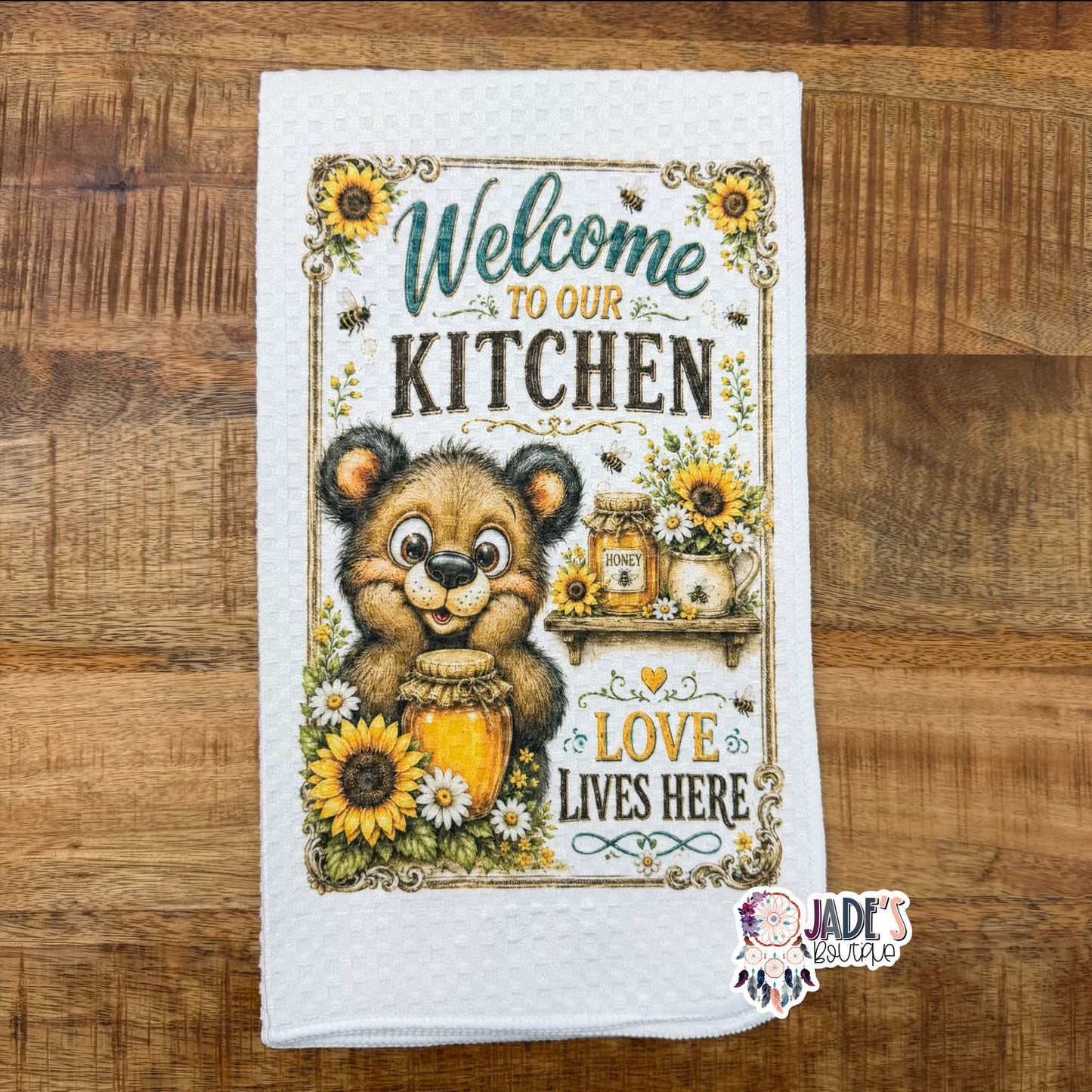 Welcome To Our Kitchen Love Lives Here Tea Towel