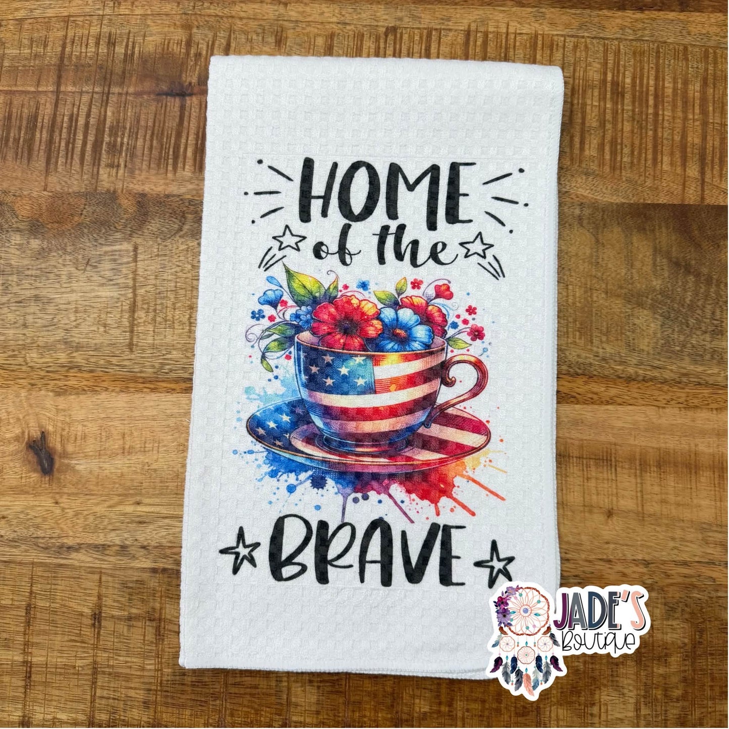 Home of The Brave Tea Towel