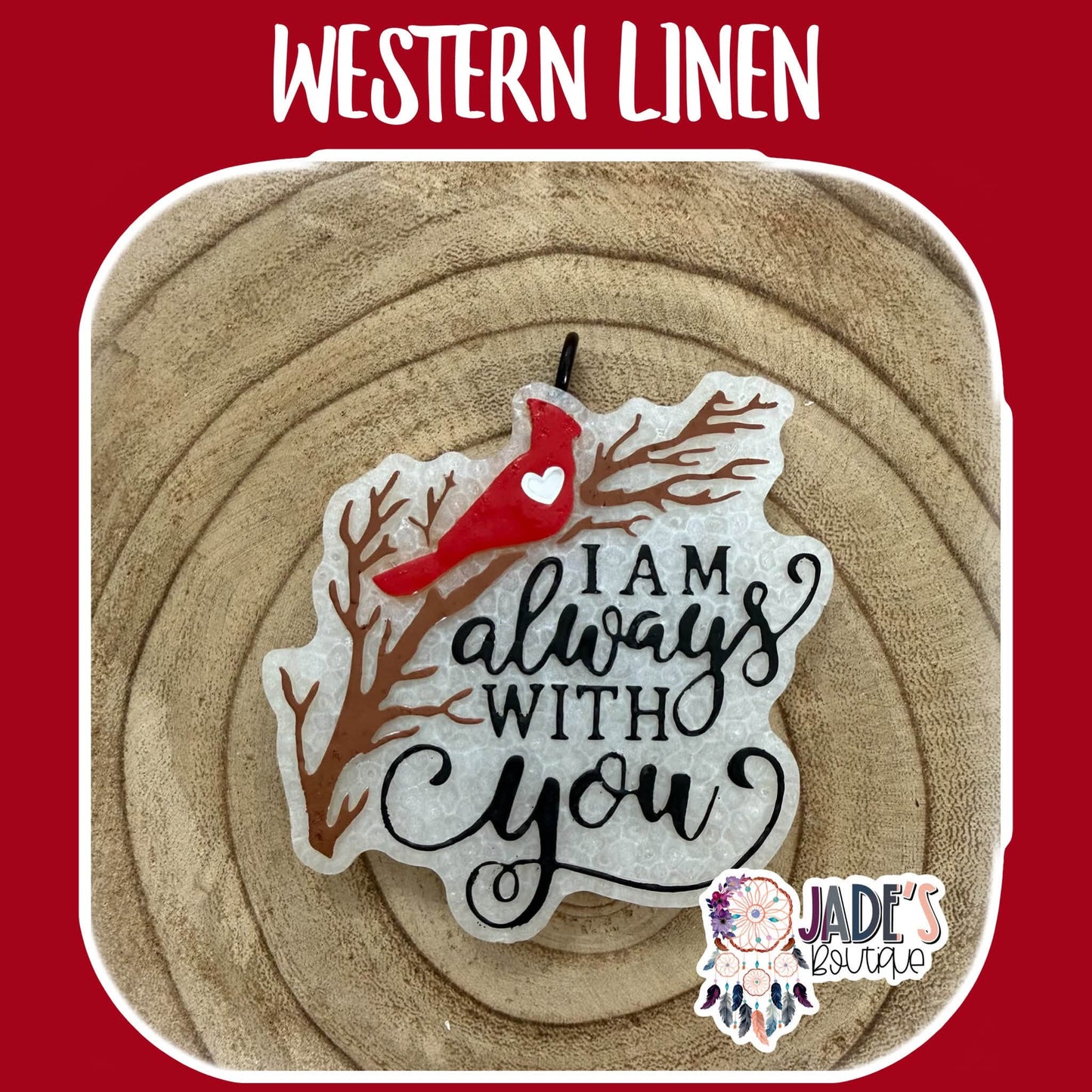 I Am Always With You - Scent Western Linen