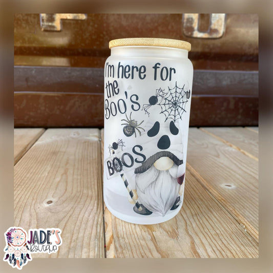 Here for the boos 16oz Glass Can Tumbler