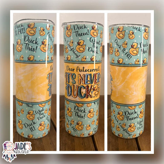 Dear Autocorrect 20oz Insulated Skinny Tumbler