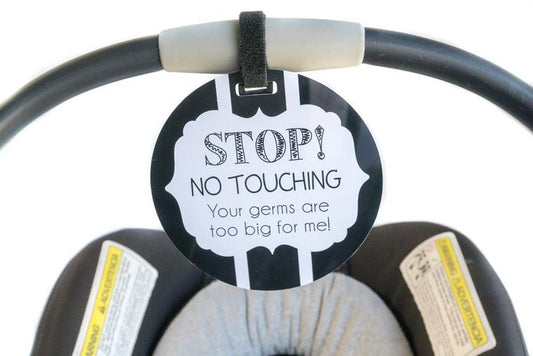 No Touching Carseat/Stroller Tags